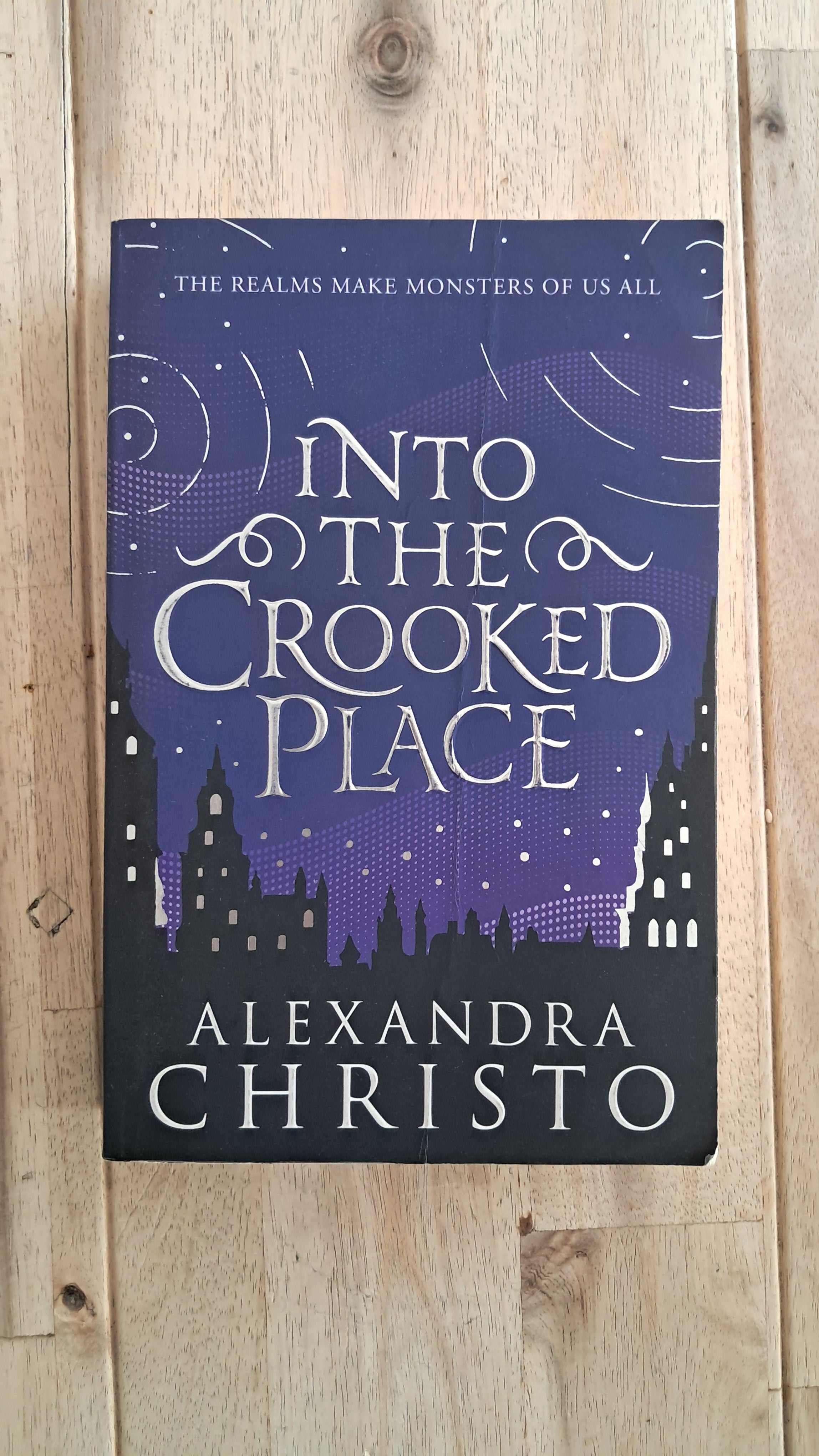 Into the Crooked Place – Alexandra Christo