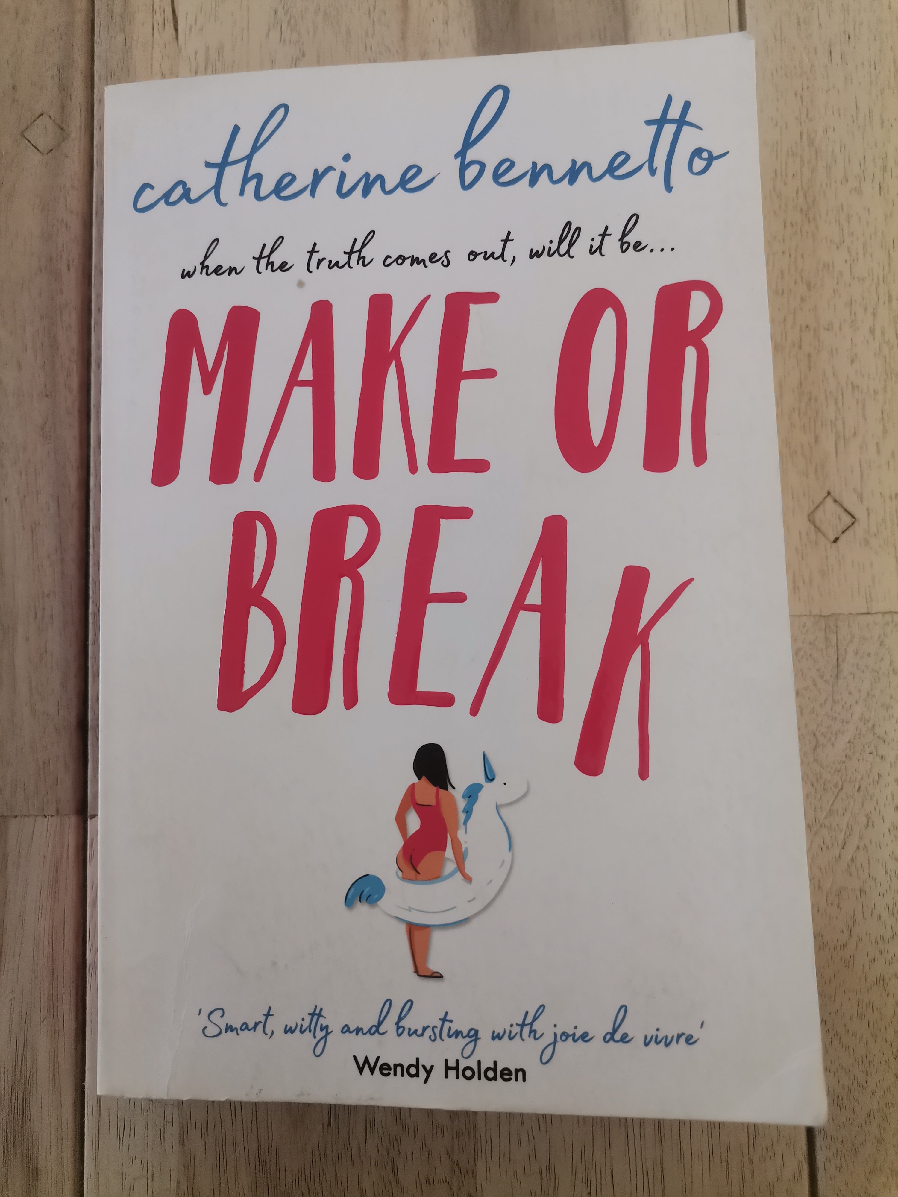 Make or Break - Catherine Bennetto