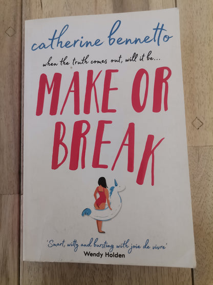 Make or Break - Catherine Bennetto