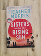Sisters Under the Rising Sun by Heather Morris