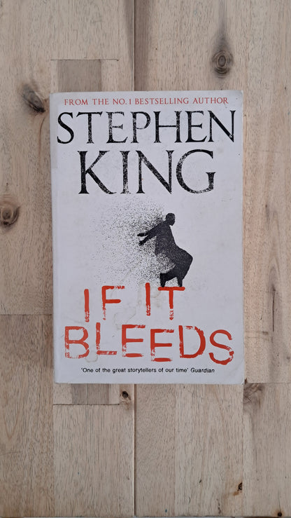 If It Bleeds – Stephen King