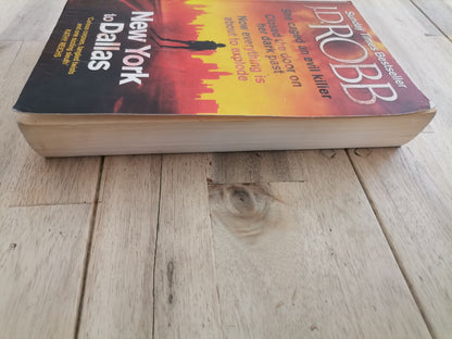 New York To Dallas by J.D. Robb