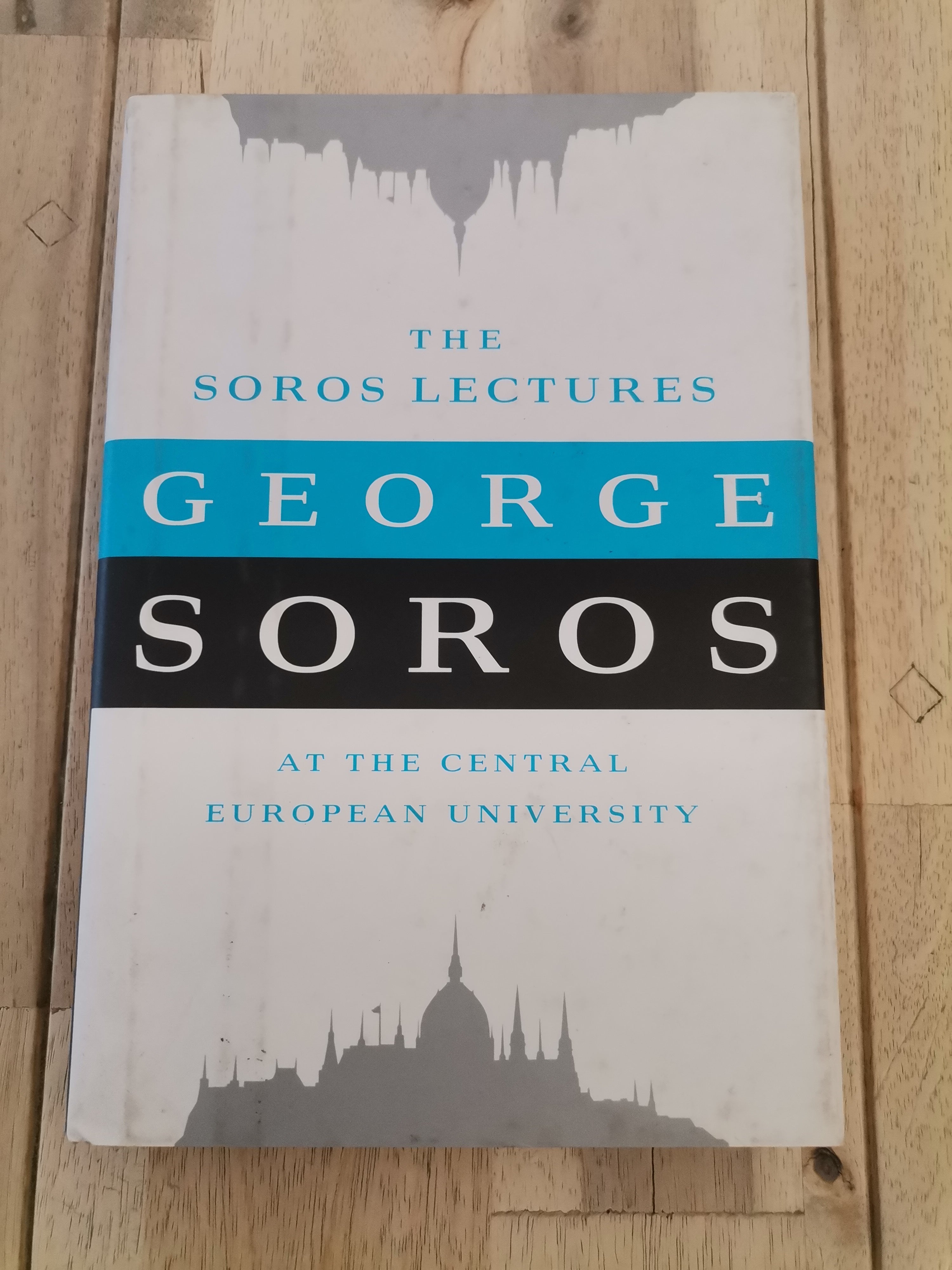 The Soros Lectures by George Soros
