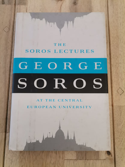 The Soros Lectures by George Soros