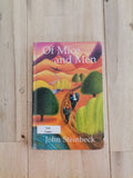 Of Mice and Men – John Steinbeck