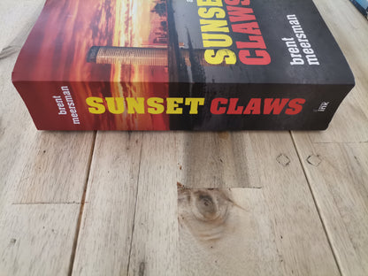 Sunset Claws: A Chronicle of a Generation (Books 1–3) – Brent Meersman