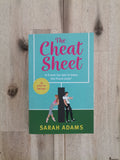 The Cheat Sheet – Sarah Adams