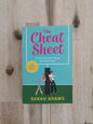 The Cheat Sheet – Sarah Adams