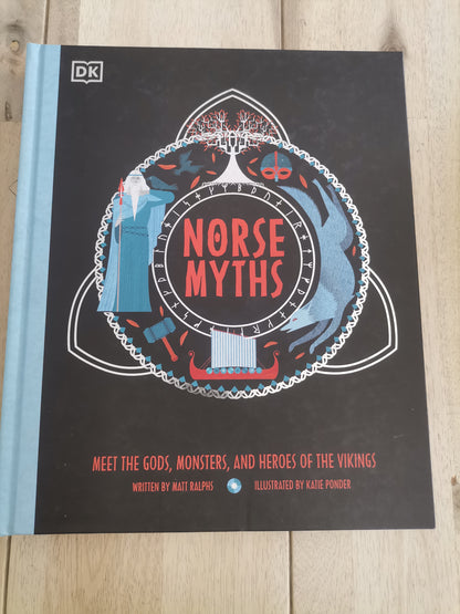 Norse Myths written by Matt Ralphs Illustrated by Katie Ponder