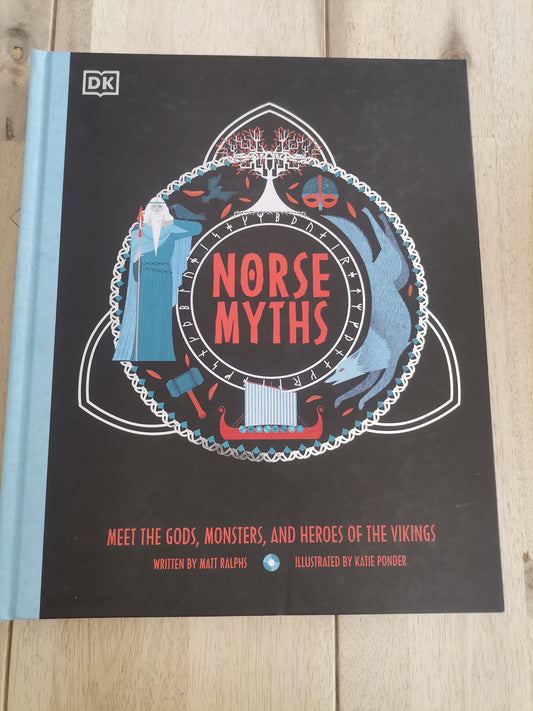 Norse Myths written by Matt Ralphs Illustrated by Katie Ponder
