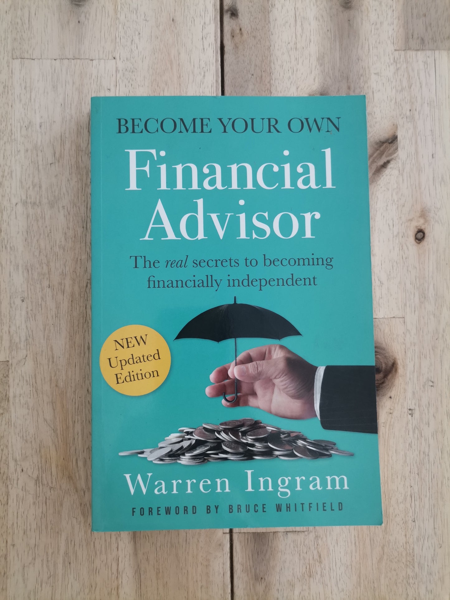 Become Your Own Financial Advisor – Warren Ingram