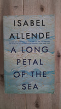 A Long Petal of the Sea – Isabel Allende