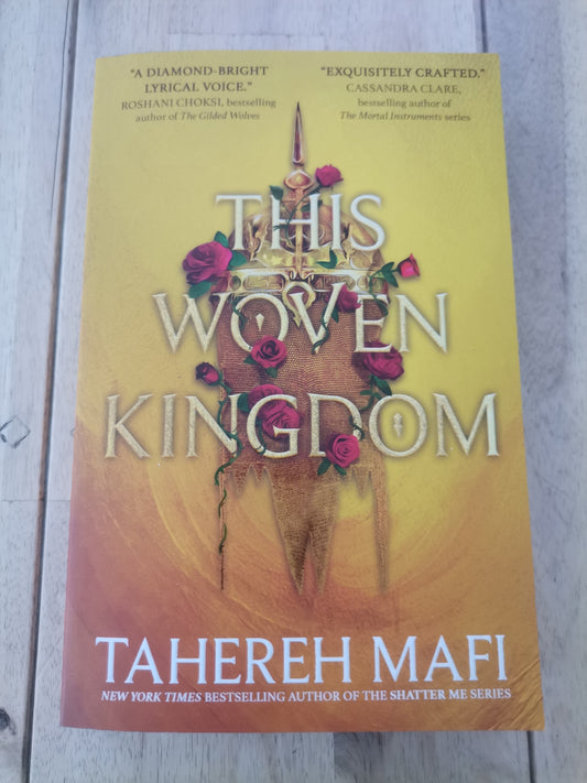 This Woven Kingdom by Tahera Mafi