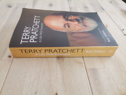 Terry Pratchett: A Life With Footnotes – Rob Wilkins