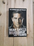 Mud, Sweat and Tears – Bear Grylls