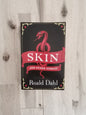 Skin and Other Stories – Roald Dahl