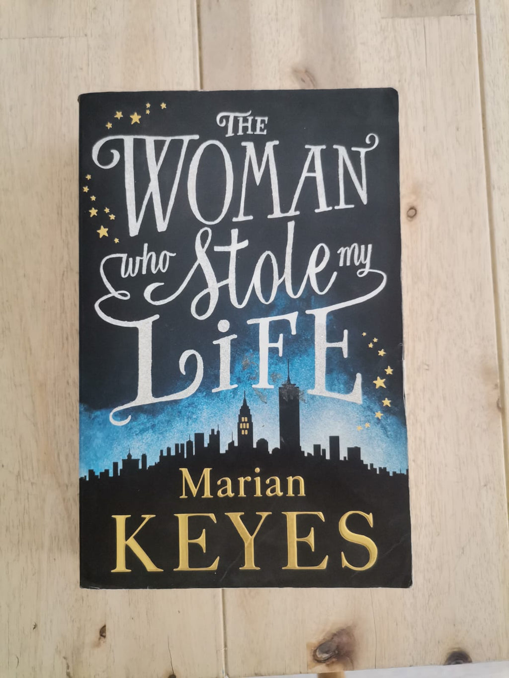 The Woman Who Stole My Life – Marian Keyes
