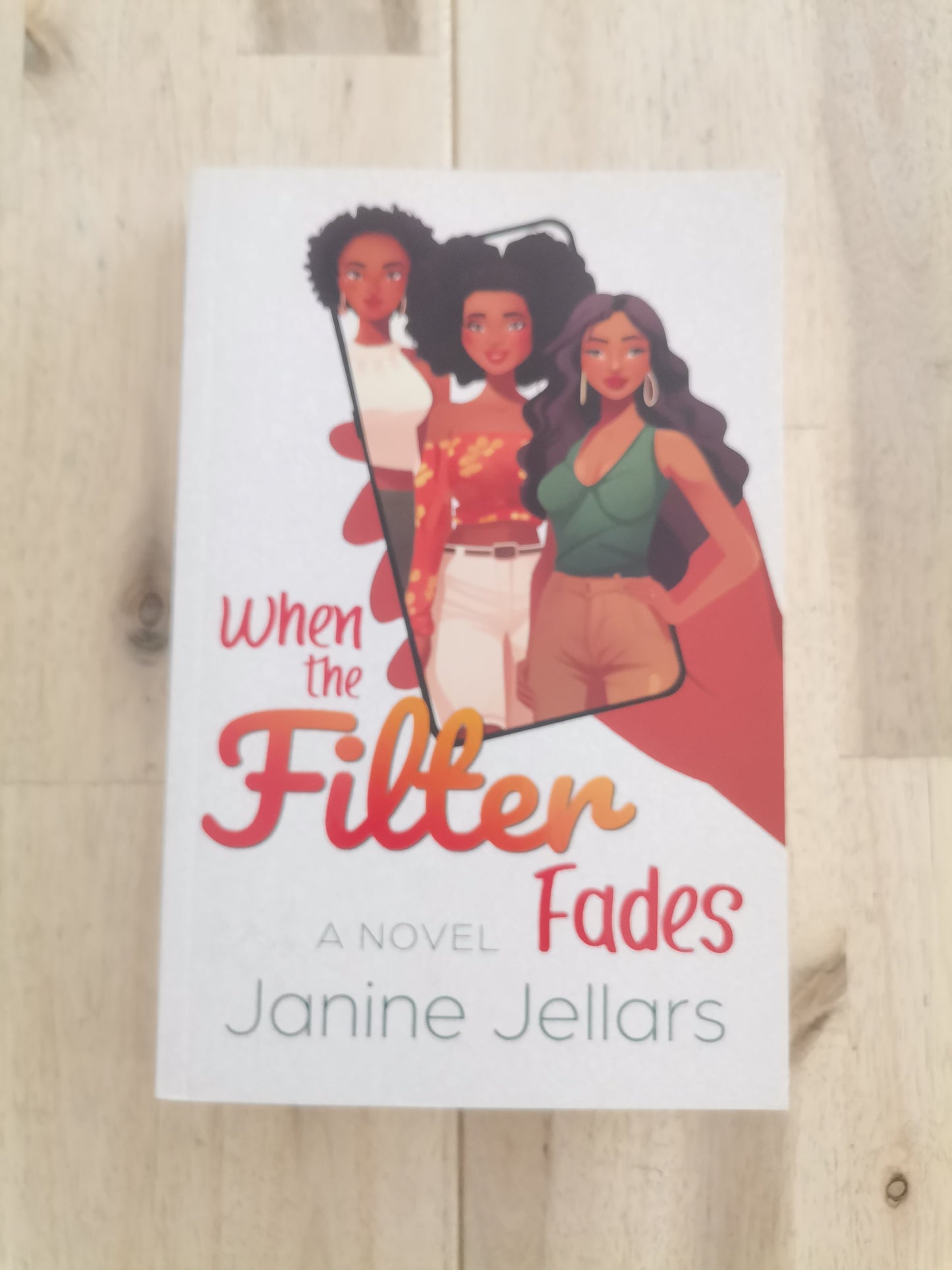 When the Filter Fades – Janine Jellers