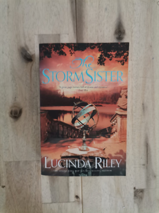 The Storm Sister – Lucinda Riley