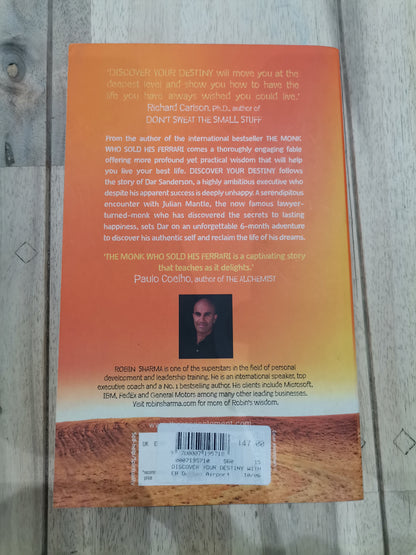 Discover Your Destiny with The Monk Who Sold His Ferrari by Robin Sharma