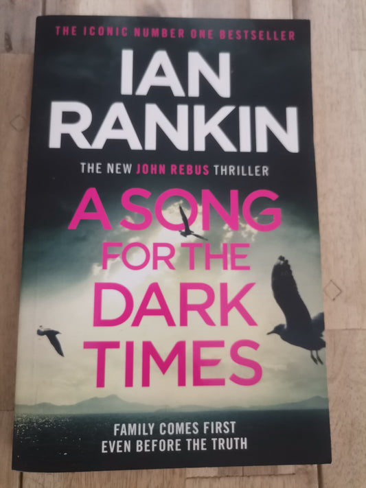 A Song for the Dark Times by Ian Rankin