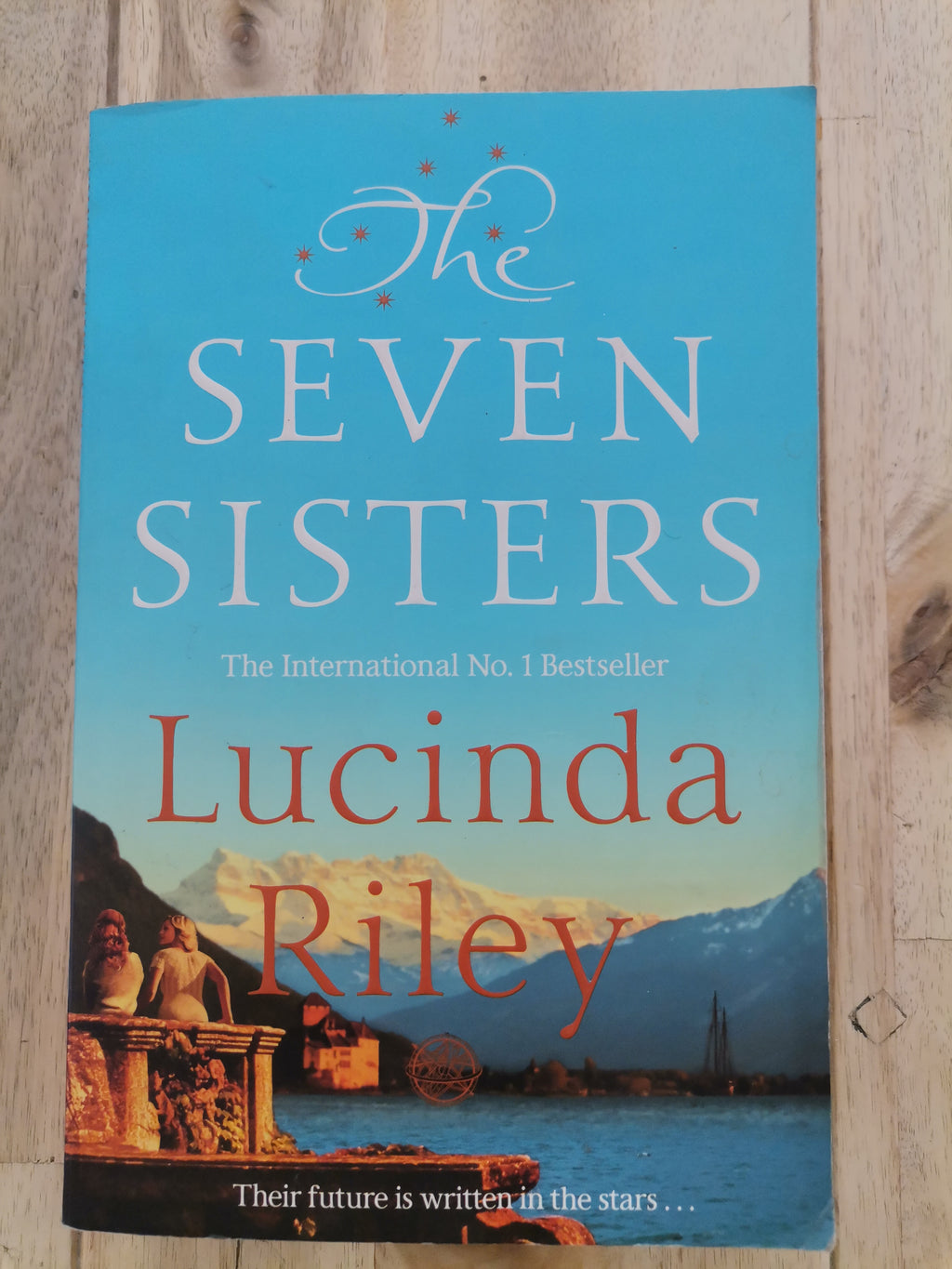 The Seven Sisters by Lucinda Riley
