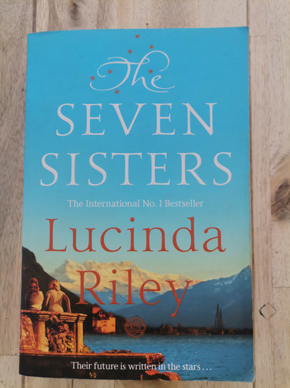 The Seven Sisters by Lucinda Riley