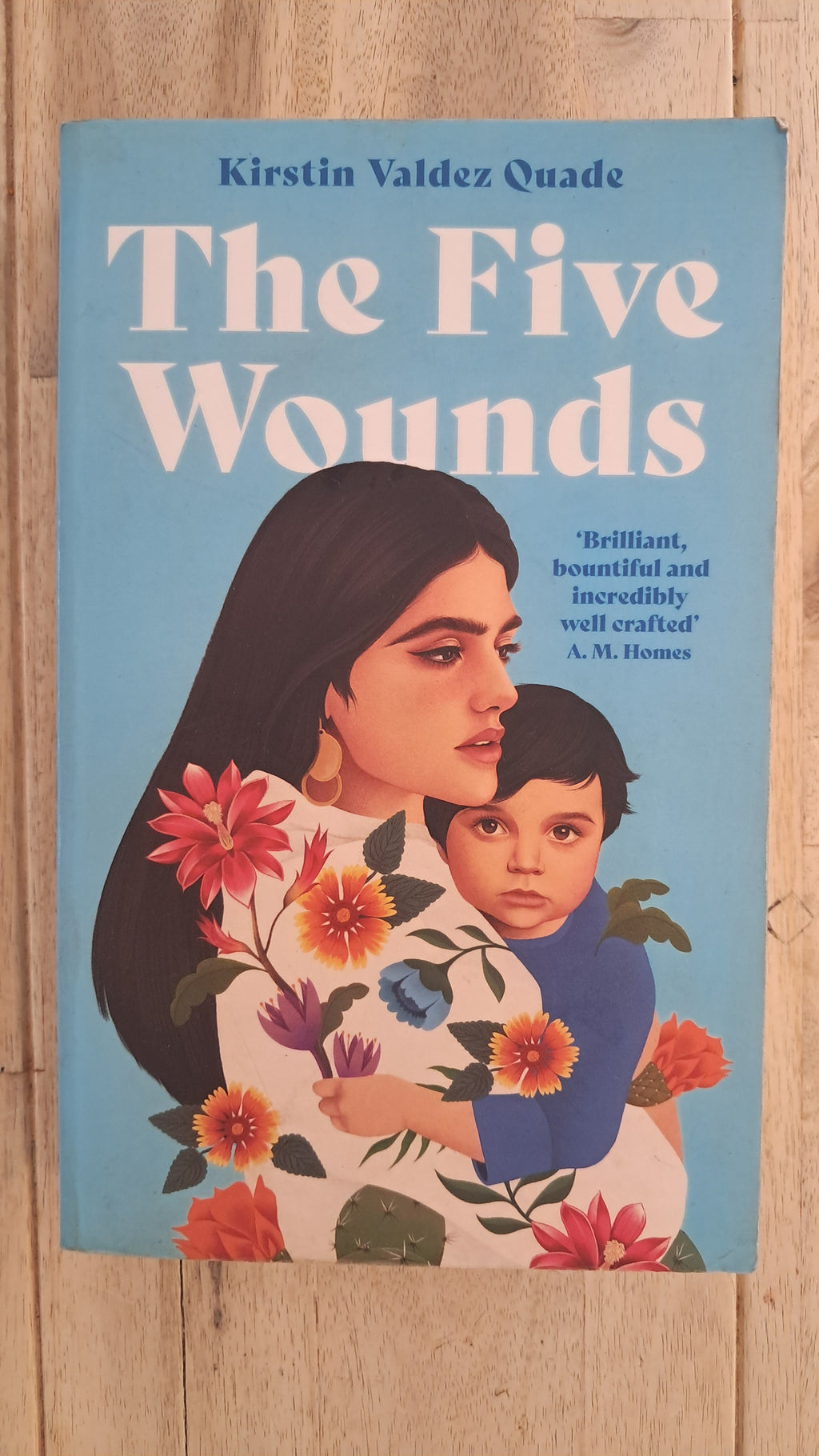 The Five Wounds – Kristin Valdez Quade