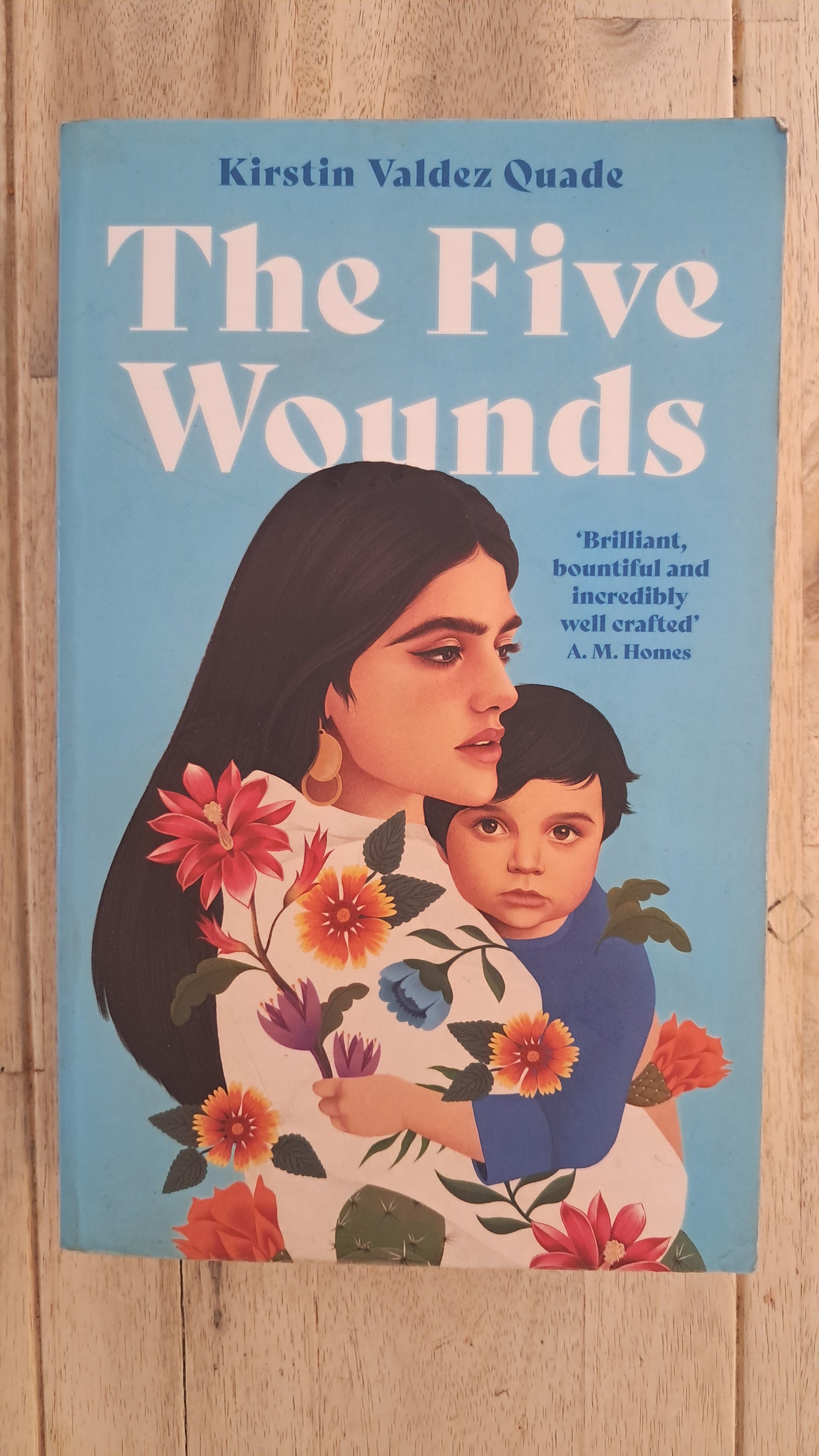 The Five Wounds – Kristin Valdez Quade