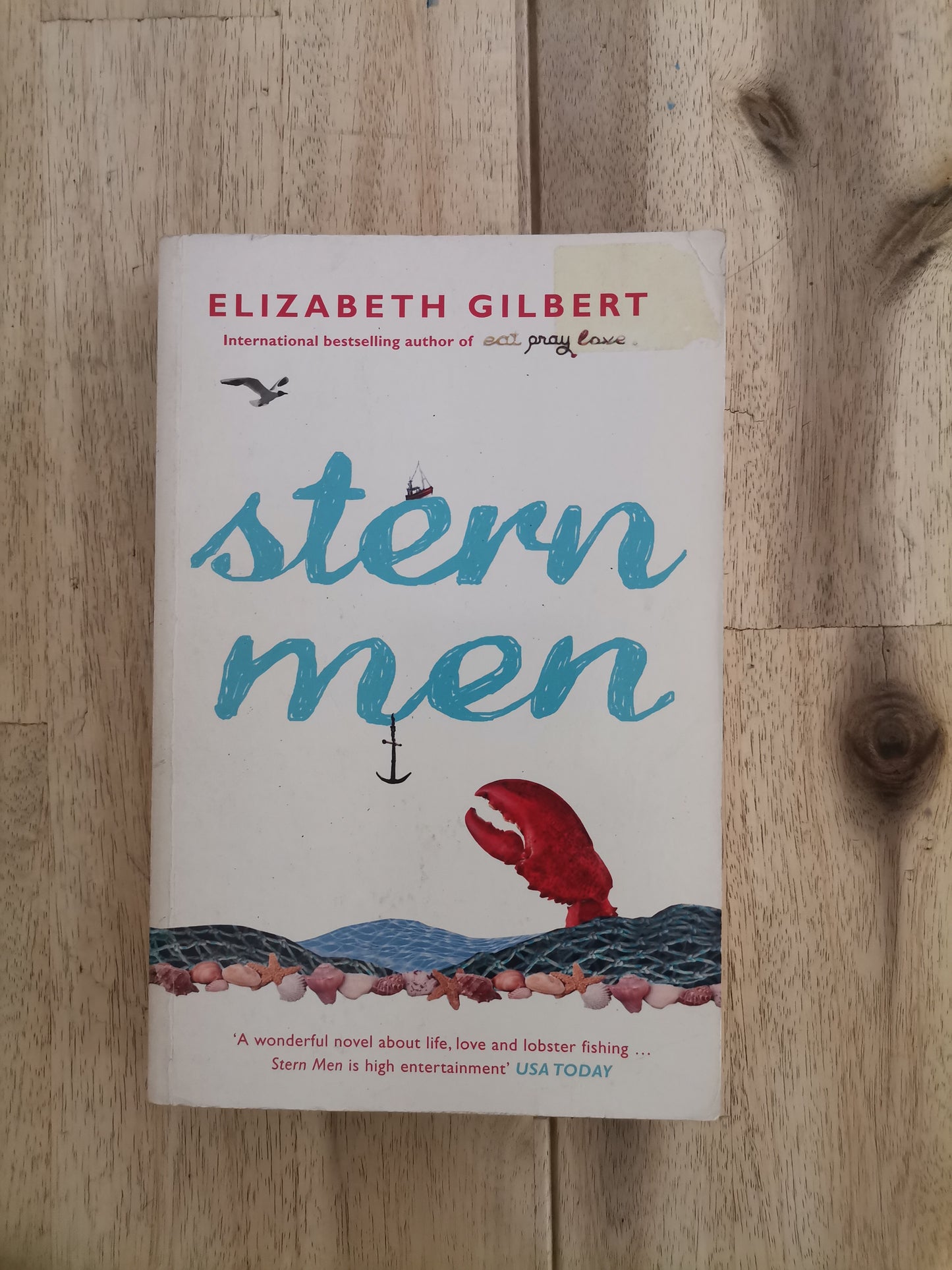 Stern Men – Elizabeth Gilbert