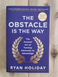 The Obstacle Is the Way – Ryan Holiday