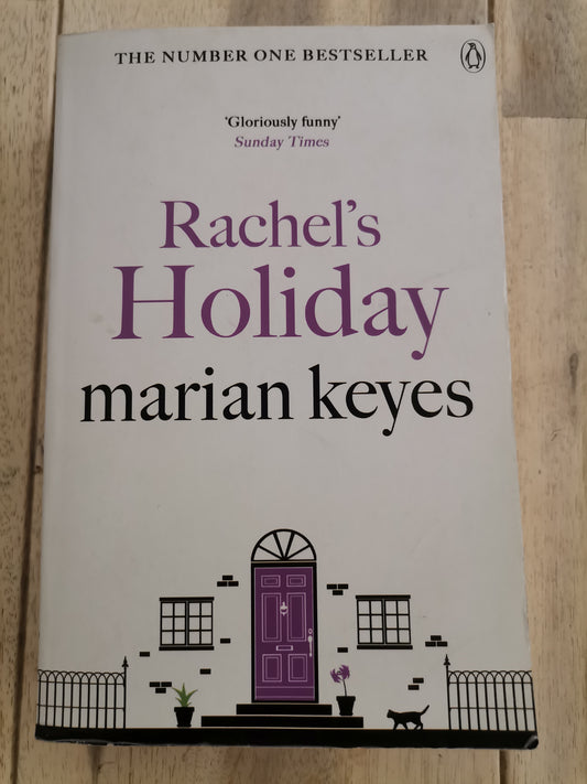 Rachels Holiday by Marian Keyes