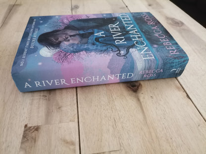 A River Enchanted – Rebecca Ross