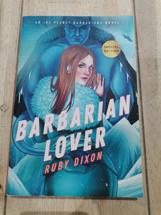 Barbarian Lover by Ruby Dixon An Ice Planet Barbarian Novel