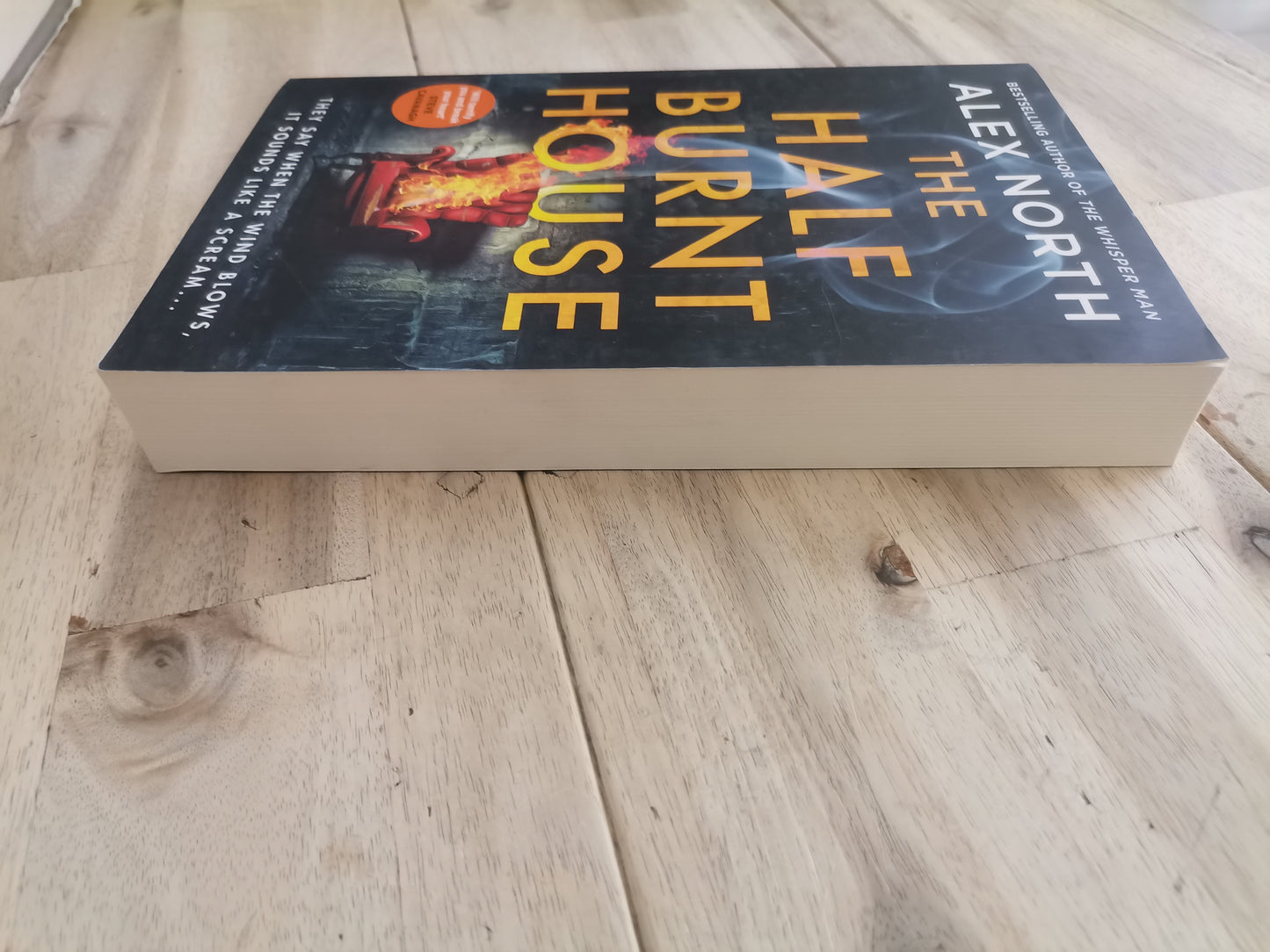 The Half Burnt House by Alex North