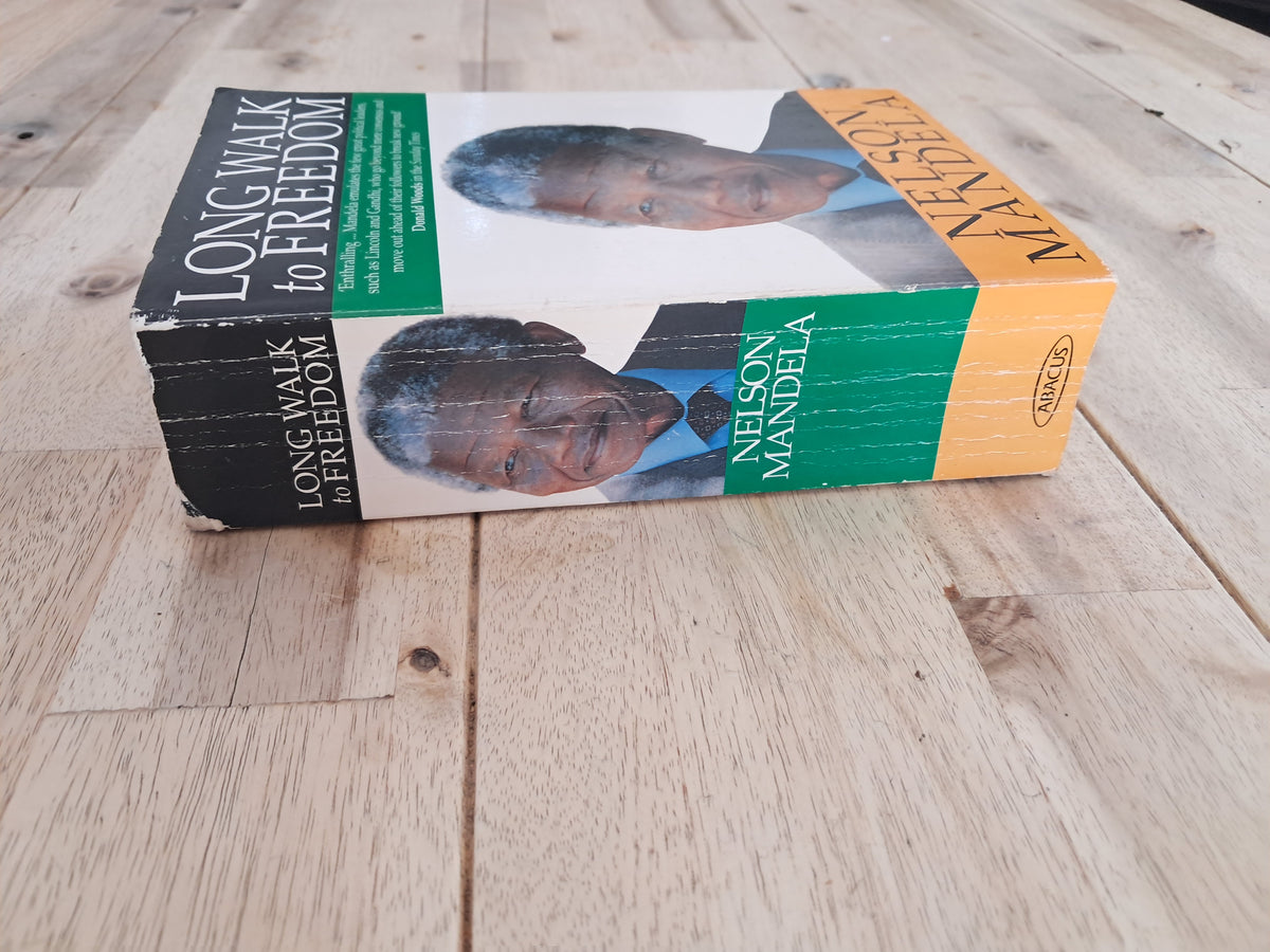 Long Walk to Freedom – Nelson Mandela