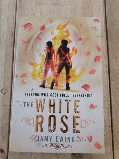 The White Rose by Amy Ewing