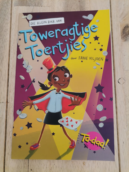 Die Klein Boek Van Toweragtige Toertjies by Fanie Viljoen