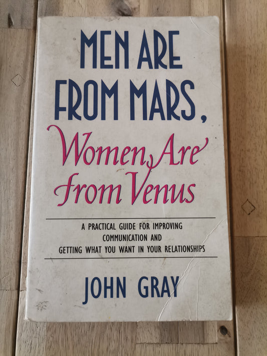 Men Are from Mars, Women Are from Venus by John Gray