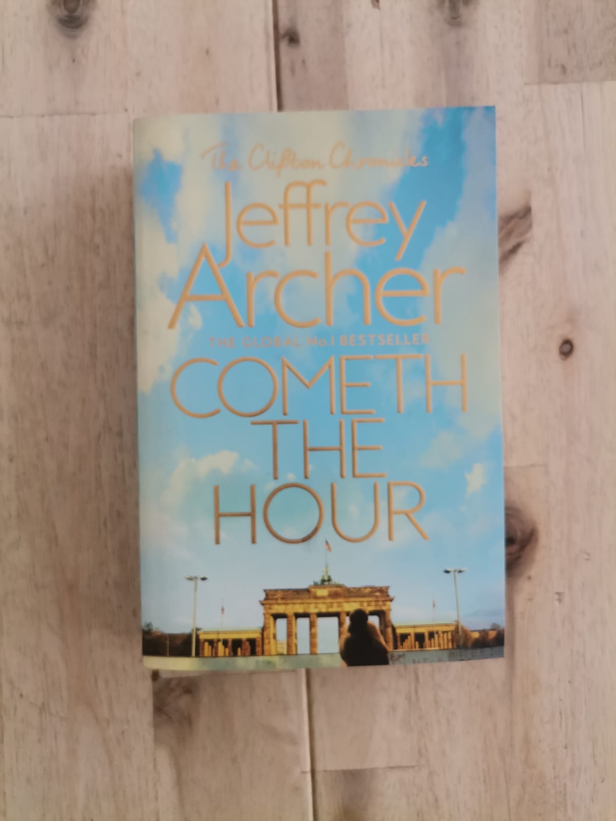 Cometh the Hour – Jeffrey Archer