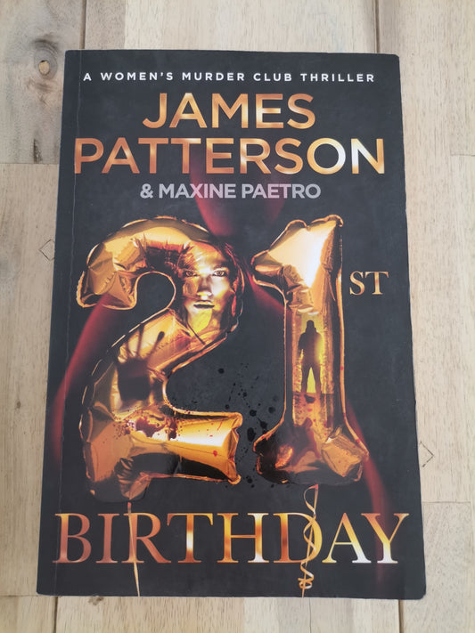 21st Birthday by James Patterson and Maxine Paetro - Paperback