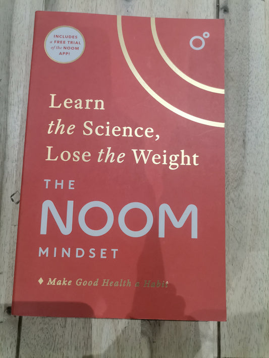 The Noom Mindset by Noom Inc.