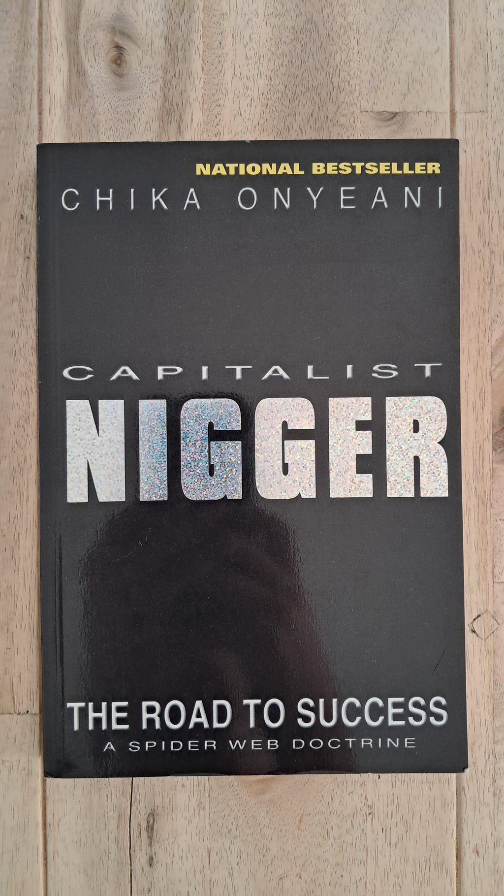 Capitalist Nigger – Chika Onyeani