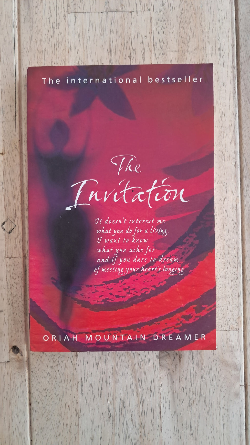 The Invitation – Oriah Mountain Dreamer
