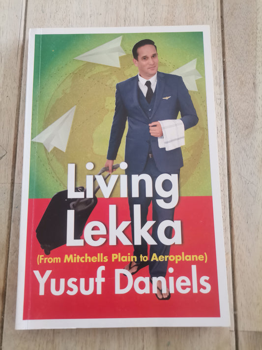 Living Lekker by Yusuf Daniels