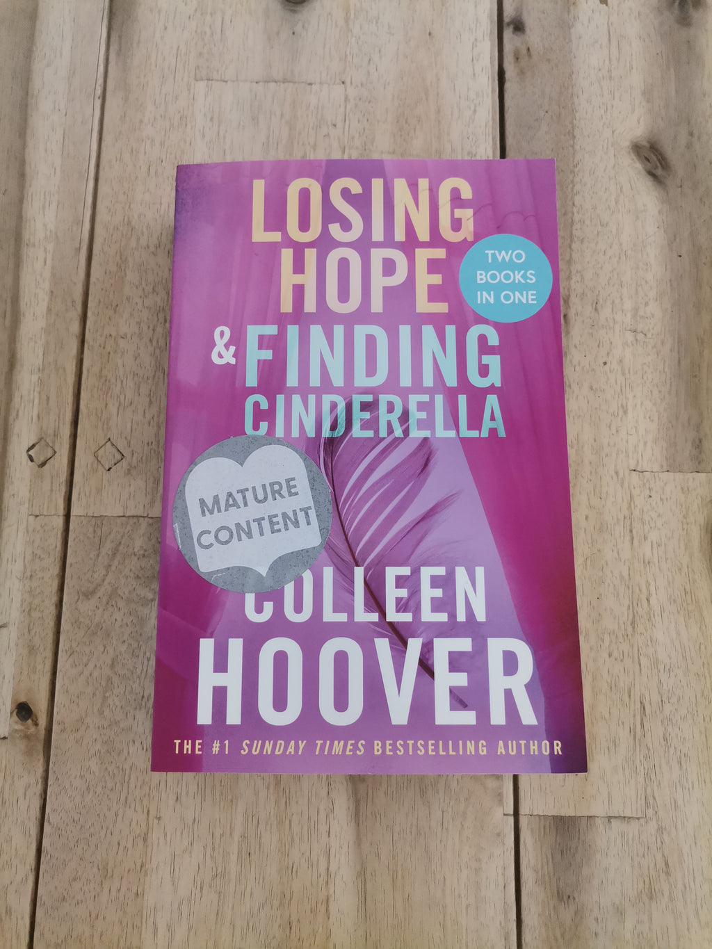 Losing Hope & Finding Cinderella – Colleen Hoover