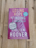 Losing Hope & Finding Cinderella – Colleen Hoover