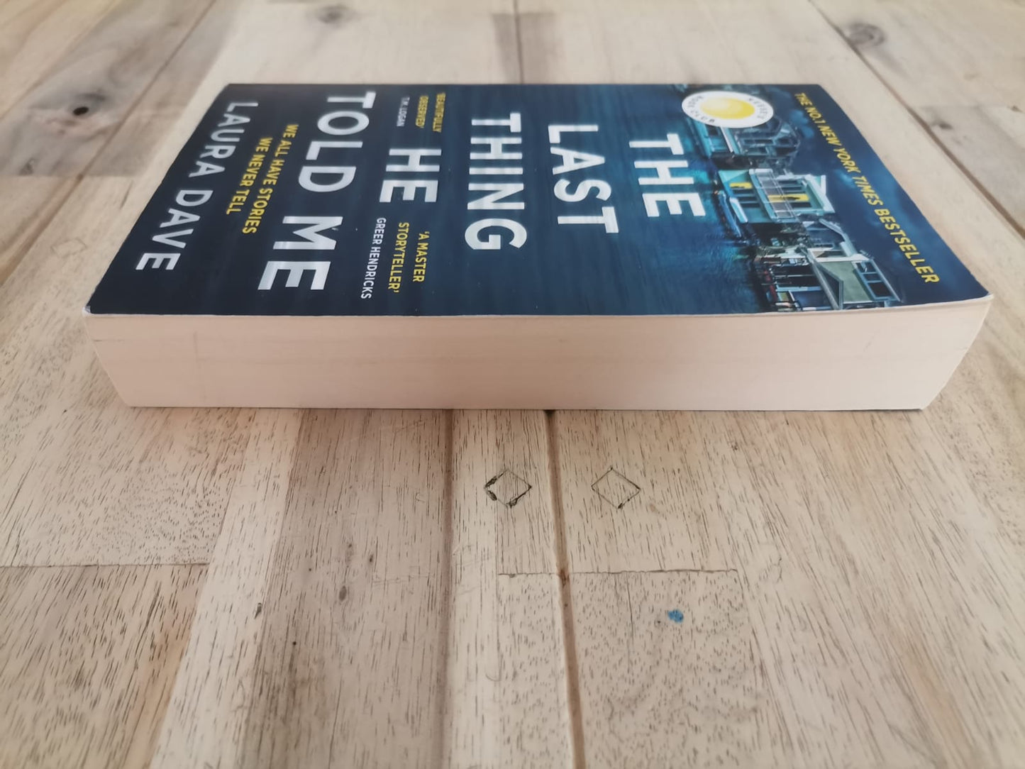 The Last Thing He Told Me – Laura Dave