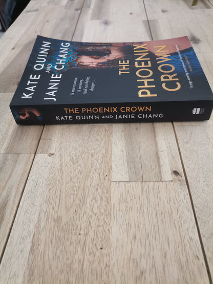 The Phoenix Crown by Kate Quinn & Janie Chang