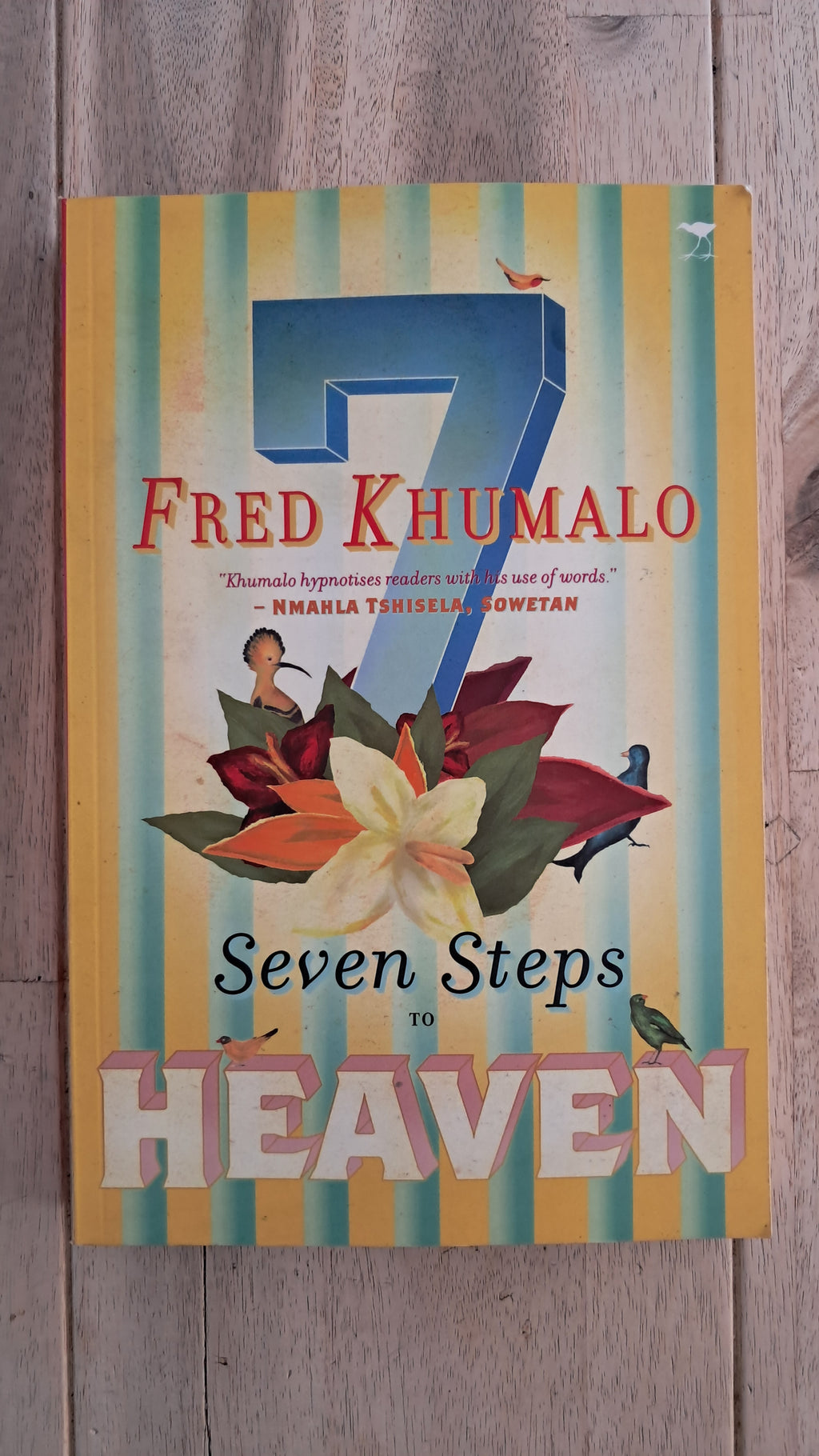 Seven Steps to Heaven – Fred Khumalo